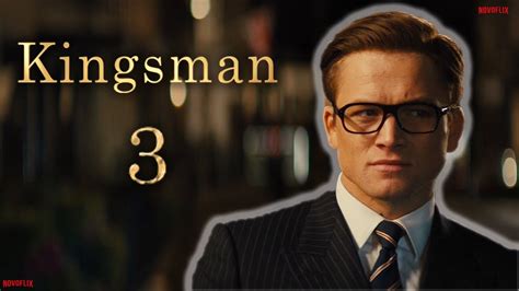 kingsman 3 release date